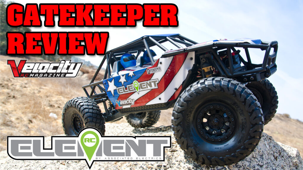 Element RC – GateKeeper Review – Are you the KeyMaster? | Velocity